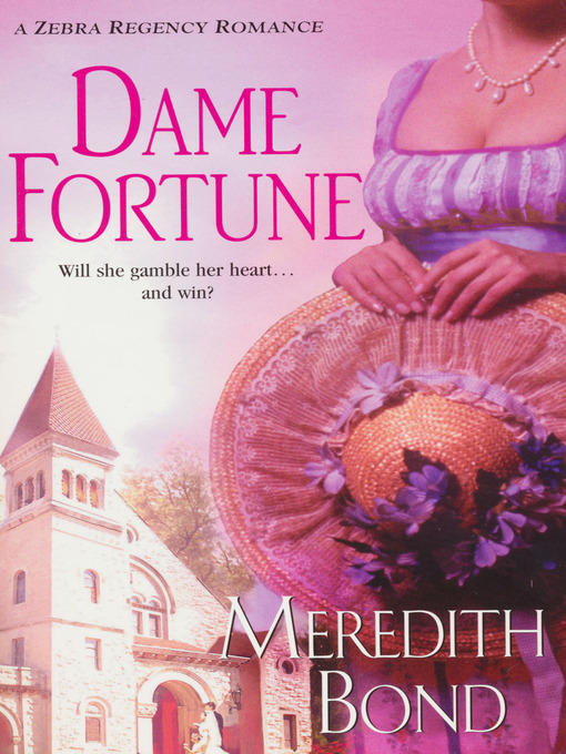Title details for Dame Fortune by Meredith Bond - Available